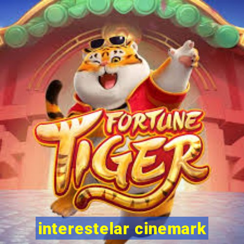 interestelar cinemark